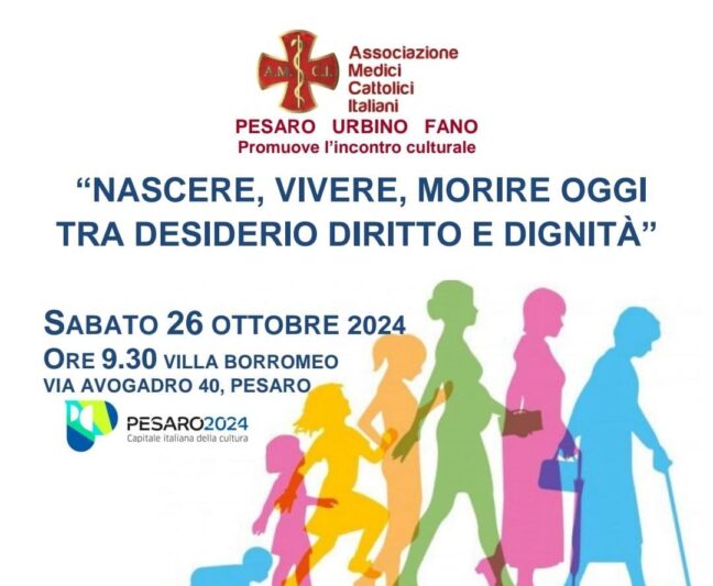 “Nascere, vivere, morire oggi tra desiderio diritto e sanità” 26.10.2024