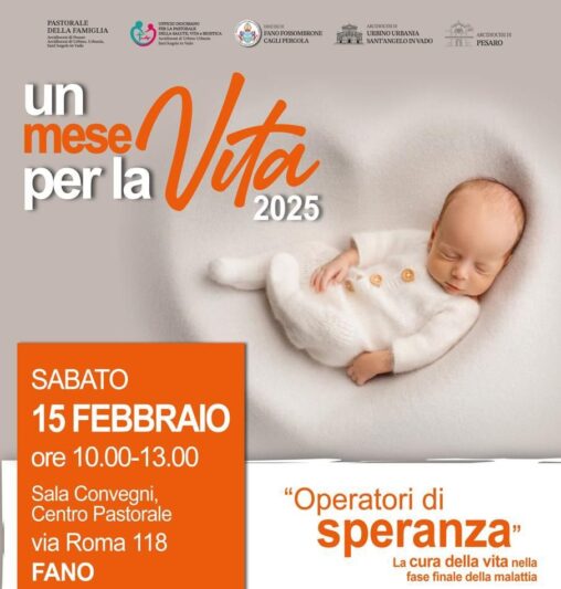 Convegno 15 Febbraio 2025 “Operatori di speranza.La cura della vita nella fase finale della malattia”